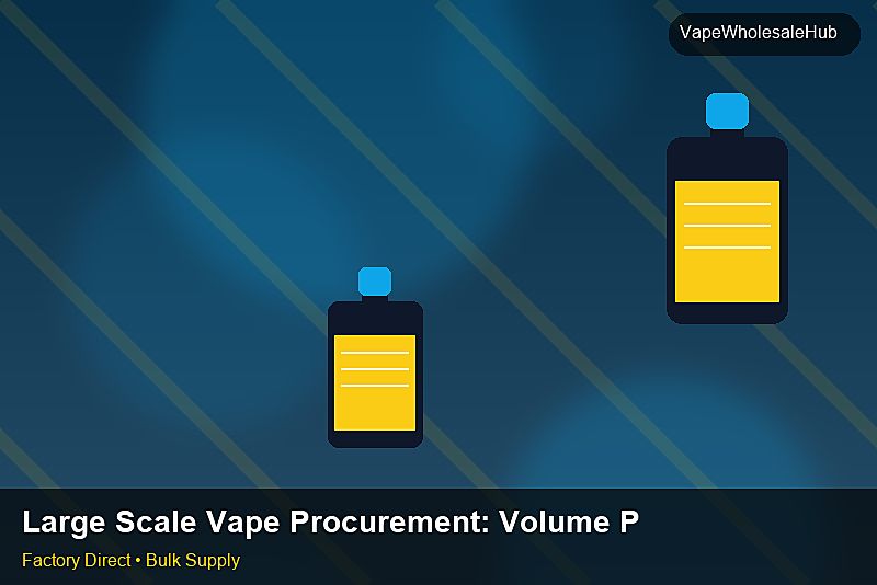 Large Scale Vape Procurement โ Large Scale Vape Procurement: Volume Pricing Tiers | 2026 Edition photo 2